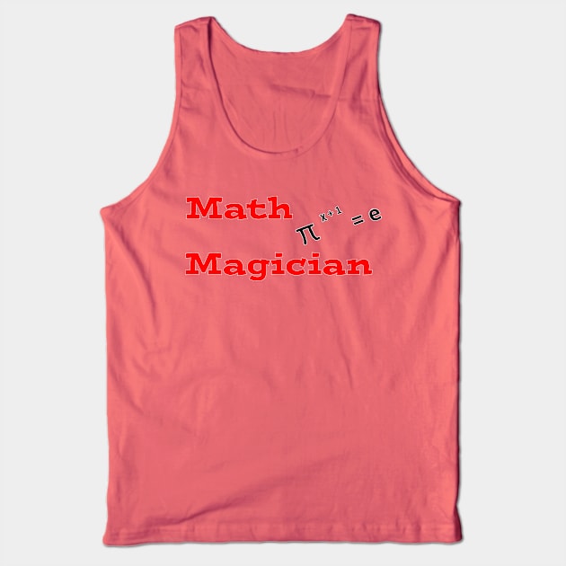 Math Magician Tank Top by DesigningJudy